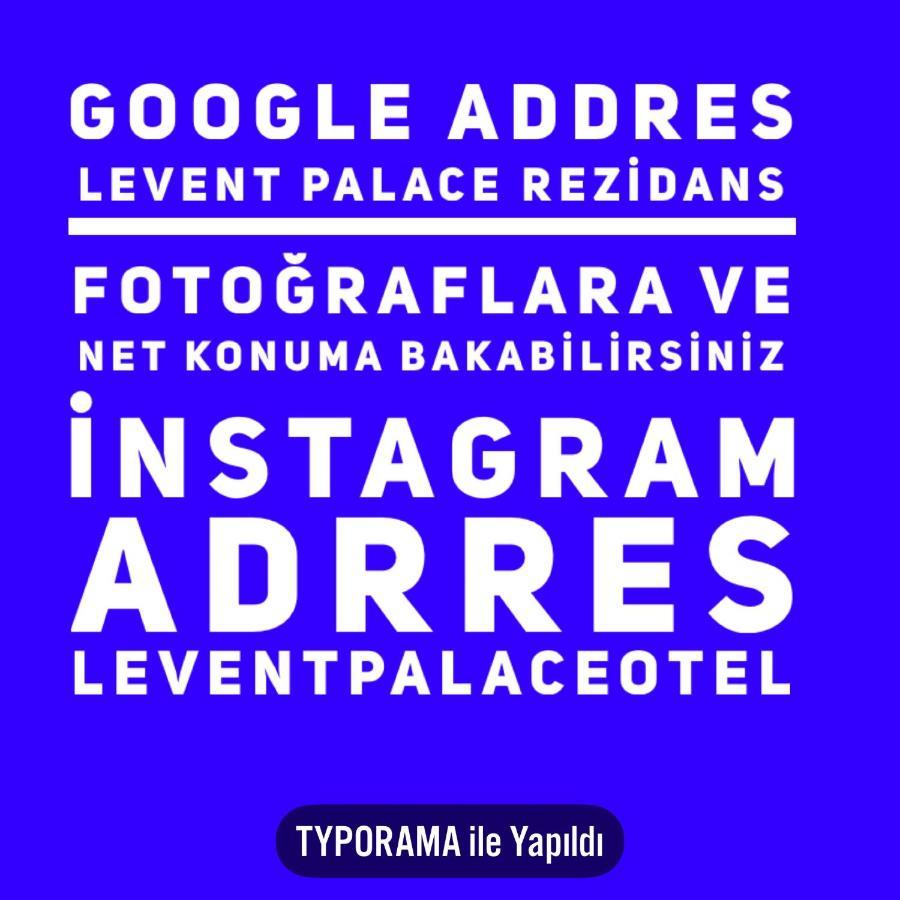 Levent Palace Otel Stdyo Istanbul Luaran gambar